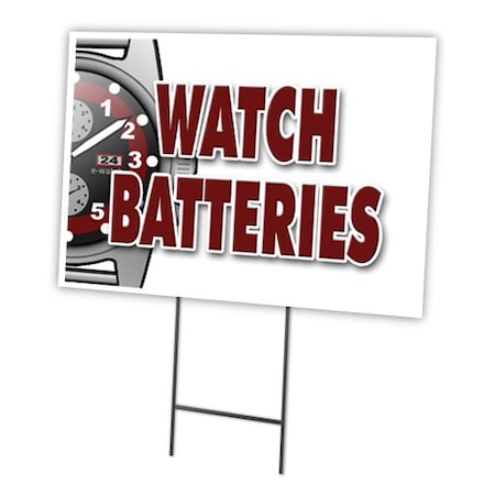 Watch Batteries Yard Sign & Stake Outdoor Plastic Coroplast Window